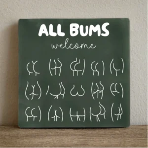 All Bums Welcome van Atelier Émoi — foto 1